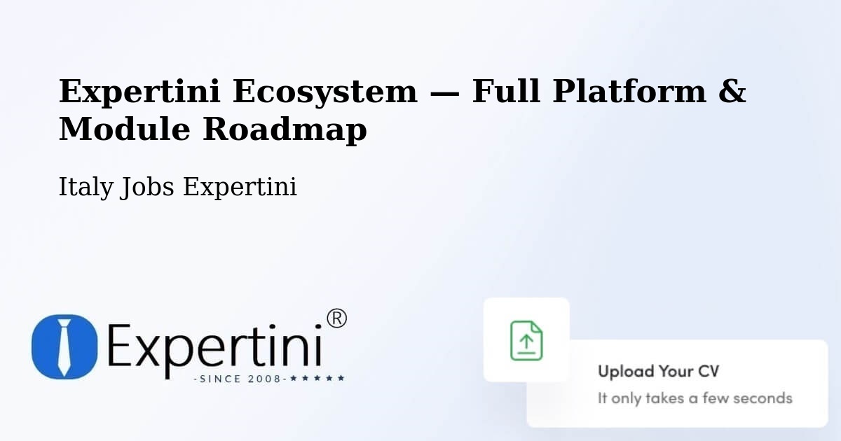 Expertini Ecosystem — Full Platform & Module Roadmap – Valenzano